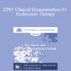 [Audio] EP05 Clinical Demonstration 04 - Redecision Therapy: A Brief Demonstration of Change - Mary Goulding