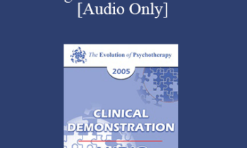 [Audio] EP05 Clinical Demonstration 12 - Releasing Emotional Enmeshment - Robert Dilts
