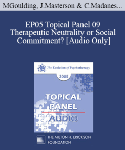 [Audio] EP05 Topical Panel 09 - Therapeutic Neutrality or Social Commitment? - Mary Goulding