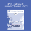 [Audio] EP13 Dialogue 01 - Infidelity - John Gottman