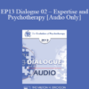 [Audio] EP13 Dialogue 02 - Expertise and Psychotherapy: What are the Core Tasks of Psychotherapy? - Donald Meichenbaum