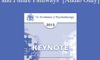 [Audio] EP13 Keynote 05 - Cognitive Therapy Past