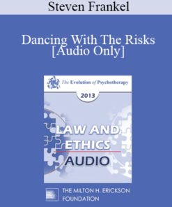 [Audio] EP13 Law & Ethics 01 - Dancing With The Risks: Safe Steps; Tricky Steps; Landmines (Part I) - Steven Frankel