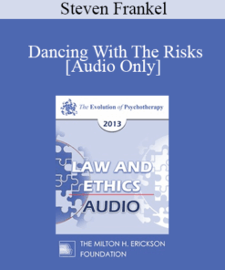 [Audio] EP13 Law & Ethics 02 - Dancing With The Risks: Safe Steps; Tricky Steps; Landmines (Part II) - Steven Frankel