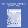 [Audio] EP13 Point/Counter Point 01 - The Psychology of Purpose - Jean Houston