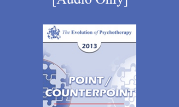 [Audio] EP13 Point/Counter Point 01 - The Psychology of Purpose - Jean Houston