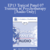 [Audio] EP13 Topical Panel 07 - Training in Psychotherapy - Jon Carlson