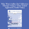 [Audio] EP13 Workshop 06 - Why Won’t Adler Die? Effective Therapy Using a Time-Tested Approach - Jon Carlson