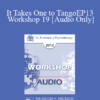 [Audio] EP13 Workshop 19 - It Takes One to Tango: Doing Couples Therapy with Individuals - Michele Weiner-David