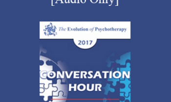 [Audio] EP17 Conversation Hour 01 - Bessel van der Kolk