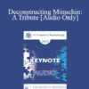 [Audio] EP17 Keynote 03 - Deconstructing Minuchin: A Tribute - Jeffrey Zeig