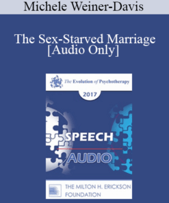 [Audio] EP17 Speech 16 - The Sex-Starved Marriage - Michele Weiner-Davis