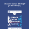 [Audio] EP17 Speech with Discussant 05 - Process-Based Therapy: The Future of Evidence-Based Care - Steven Hayes