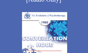 [Audio] EP85 Conversation Hour 12 - Judd Marmor