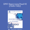 [Audio] EP85 Supervision Panel 02 - Mary M. Goulding