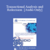 [Audio] EP85 Workshop 16 - Transactional Analysis and Redecision - Mary M. Goulding