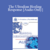 [Audio] EP90 Clinical Presentation 03 - The Ultradian Healing Response: Mind-Body Healing in Every Day Life - Ernest Rossi