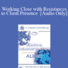 [Audio] EP90 Clinical Presentation 08 - Working Close with Resistances to Client Presence - James F.T. Bugental