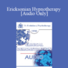 [Audio] EP90 Clinical Presentation 12 - Ericksonian Hypnotherapy - Jeffrey Zeig