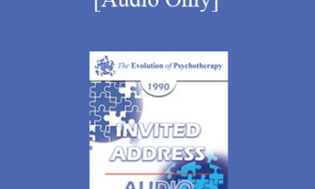 [Audio] EP90 Invited Address 01a - Zen and the Art of Therapy - Jay Haley