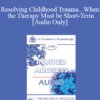 [Audio] EP90 Invited Address 04a - Resolving Childhood Trauma...When the Therapy Must be Short-Term - Mary Goulding