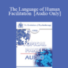 [Audio] EP90 Panel 06 - The Language of Human Facilitation - William Glasser