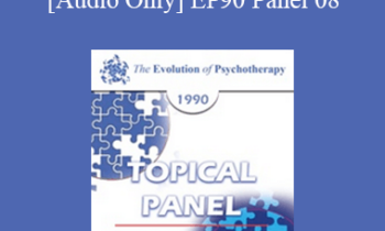 [Audio] EP90 Panel 08 - Resistance - James F.T. Bugental