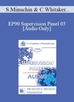 [Audio] EP90 Supervision Panel 03 - Salvador Minuchin