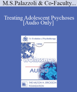 [Audio] EP90 Workshop 02 - Treating Adolescent Psychoses - Mara Selvini Palazzoli