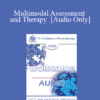 [Audio] EP90 Workshop 05 - Multimodal Assessment and Therapy - Arnold Lazarus