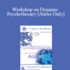 [Audio] EP90 Workshop 20 - Workshop on Dynamic Psychotherapy - Judd Marmor