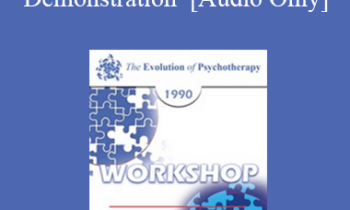 [Audio] EP90 Workshop 36 - Group Therapy: A Live Demonstration - Mary Goulding