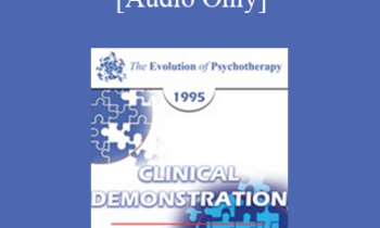 [Audio] EP95 Clinical Demonstration 01 - Guiding Associations - Jeffrey K. Zeig