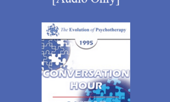 [Audio] EP95 Conversation Hour 10 - Albert Ellis
