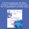 [Audio] EP95 Invited Address 05b - Can Psychotherapy Be Brief