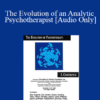 [Audio] EP95 Invited Address 06a - The Evolution of an Analytic Psychotherapist: A 50 Year Search for Conceptual Clarity in a Tower of Babel - Judd Marmor