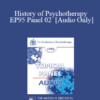 [Audio] EP95 Panel 02 - History of Psychotherapy - Erving Polster