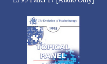 [Audio] EP95 Panel 17 - Sexuality - Albert Ellis