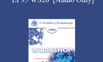 [Audio] EP95 WS20 - Focusing - Eugene Gendlin