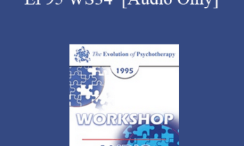 [Audio] EP95 WS34 - Supervision in Family Therapy - Salvador Minuchin