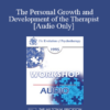 [Audio] EP95 Workshop 21 - The Personal Growth and Development of the Therapist - Jeffrey K. Zeig