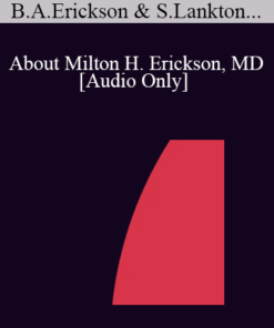 [Audio] IC04 Topical Panel 06 - About Milton H. Erickson