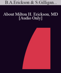 [Audio] IC07 Topical Panel 11 - About Milton H. Erickson