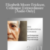 [Audio] IC11 Conversation Hour 04 - Elizabeth Moore Erickson