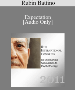 [Audio] IC11 Workshop 15 - Expectation: The Essence of Very Brief Therapy - Rubin Battino