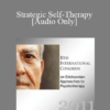 [Audio] IC11 Workshop 28 - Strategic Self-Therapy - John Beahrs