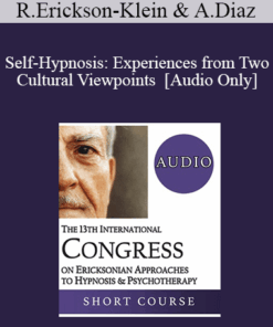 [Audio] IC19 Special Event 02 - Self-Hypnosis: Experiences from Two Cultural Viewpoints - Roxanna Erickson-Klein