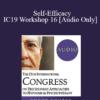 [Audio] IC19 Workshop 16 - Self-Efficacy: How to Influence Self-Efficacy Efficiently Hypnosis with Children