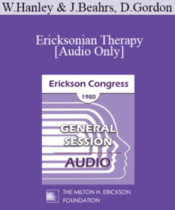 [Audio] IC80 General Session 02 - Ericksonian Therapy - William Hanley