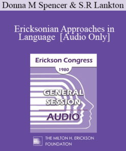 [Audio] IC80 General Session 16 - Ericksonian Approaches in Language - Donna M Spencer